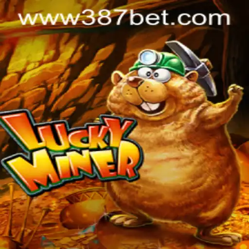 Descubra LuckyMiner: Um Jogo Inovador na Plataforma 387bet