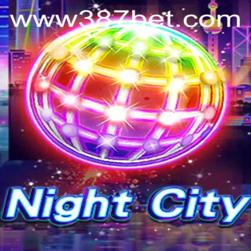 Explorando NightCity: Um Guia Completo sobre o Jogo com 387bet
